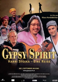 Gypsy Spirit: Harri Stojka - Eine Reise