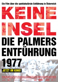 Keine Insel - Die Palmers Entführung 1977